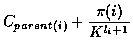 $\displaystyle C_{parent(i)} + \frac{ \pi(i) }{ K^{l_i+1} }$